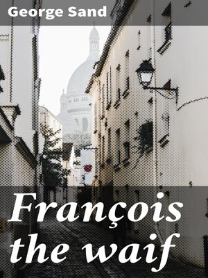 cover image of François the waif